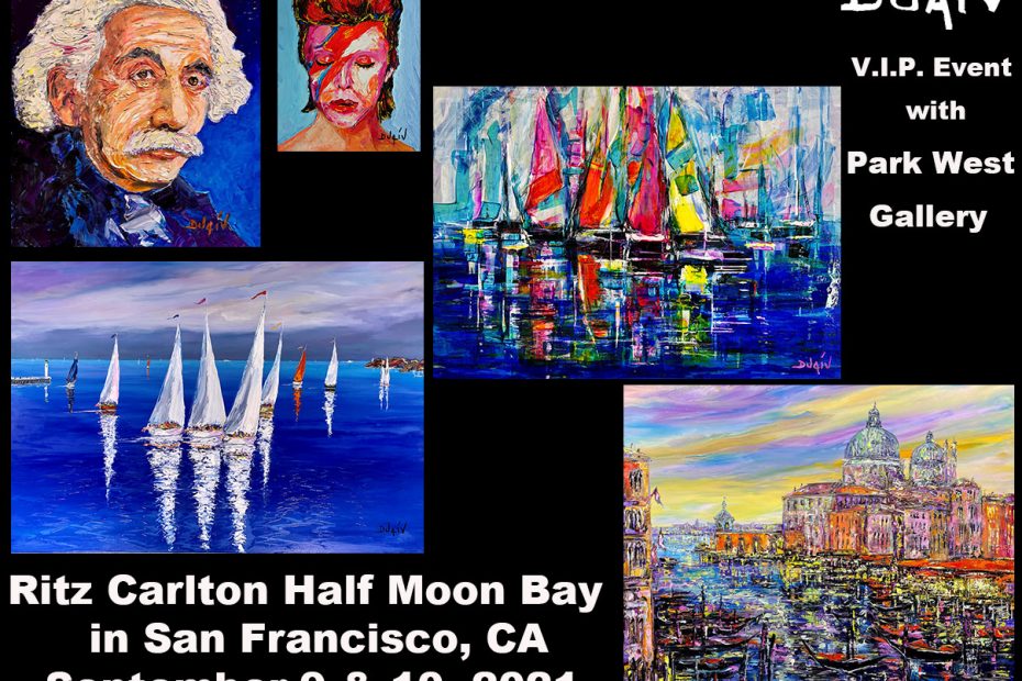 2021-09-09 - DUAIV with Park West Gallery, Ritz Carlton Half Moon Bay, San Francisco, CA