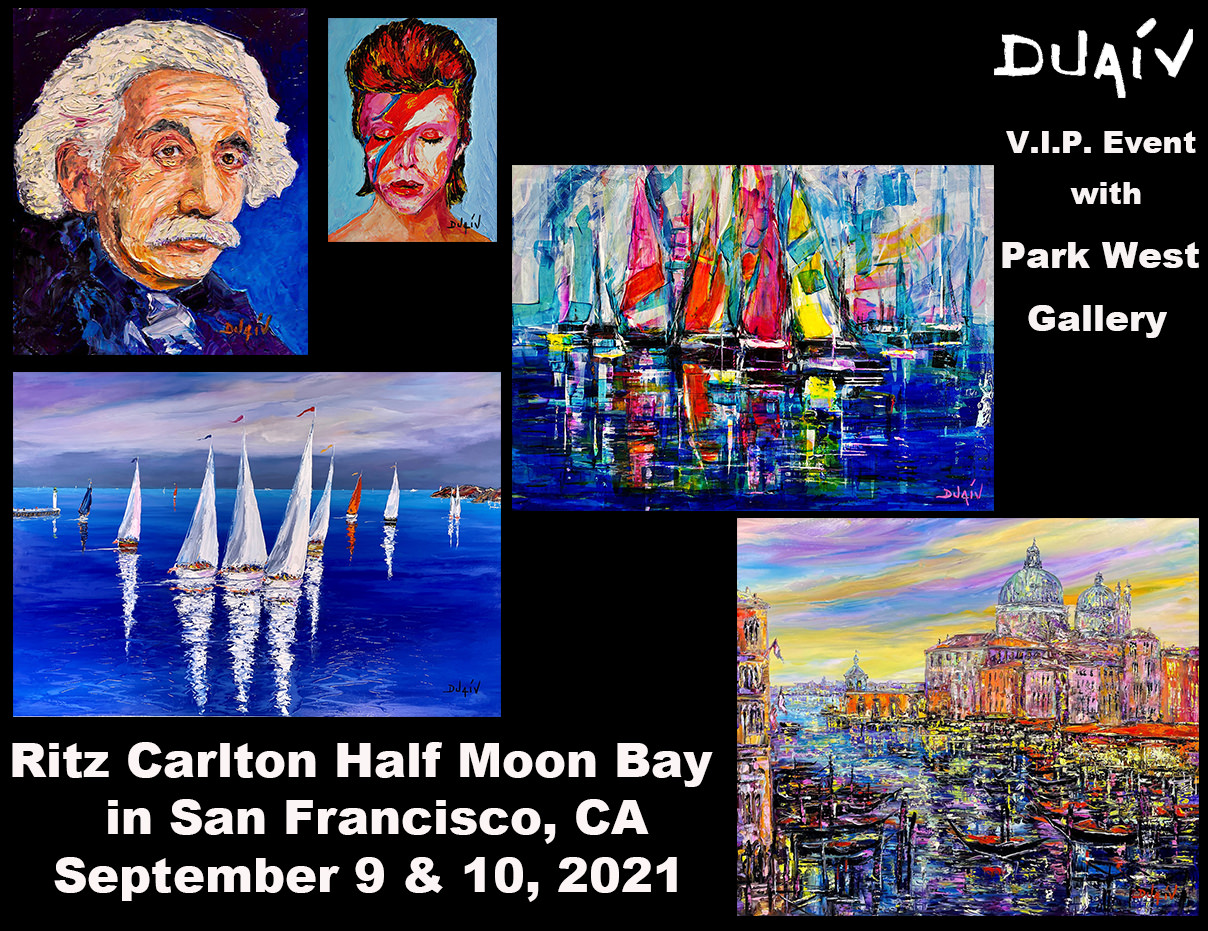 2021-09-09 - DUAIV with Park West Gallery, Ritz Carlton Half Moon Bay, San Francisco, CA